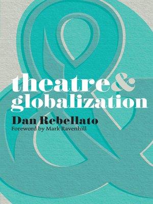 cover image of Theatre and Globalization